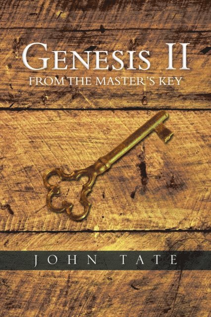 John Tate - Genesis Ii from the Master'S Key, E-bok