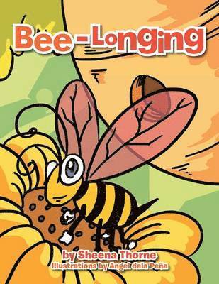 Sheena Thorne - Bee-Longing, Häftad