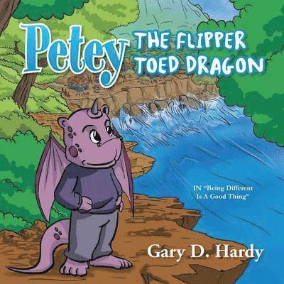 Gary D Hardy - Petey the Flipper Toed Dragon, Häftad