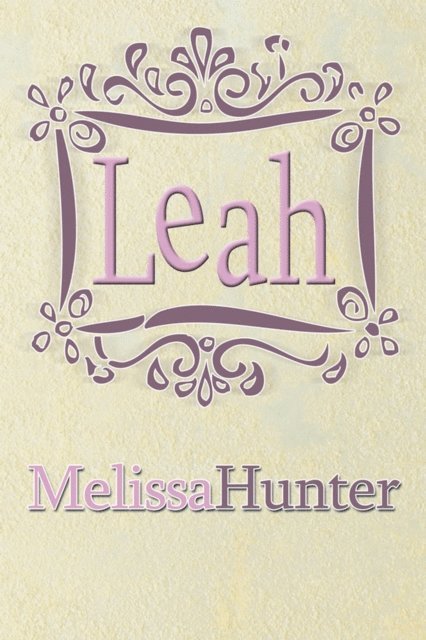 Melissa Hunter - Leah, E-bok