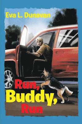 Eva L Dunavan - Run, Buddy, Run, Häftad