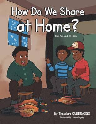 Theodore Ouedraogo - How Do We Share at Home?, Häftad