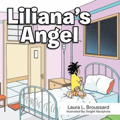 Laura L Broussard - Liliana's Angel, Häftad
