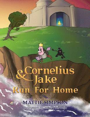 Mattie Simpson - Cornelius and Jake Run for Home, Häftad