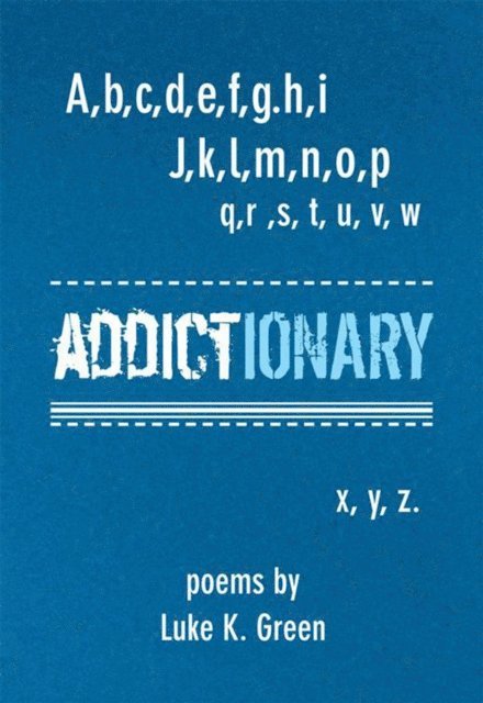 Luke Green - Addictionary, E-bok