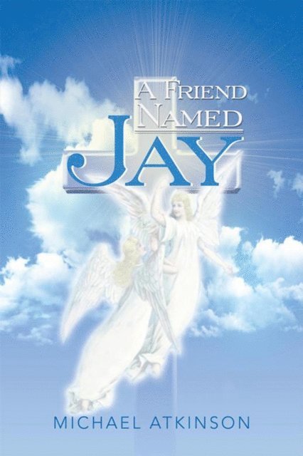 Michael Atkinson - Friend Named Jay, E-bok
