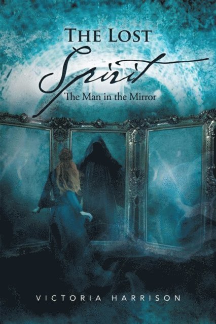 Victoria Harrison - Lost Spirit, E-bok