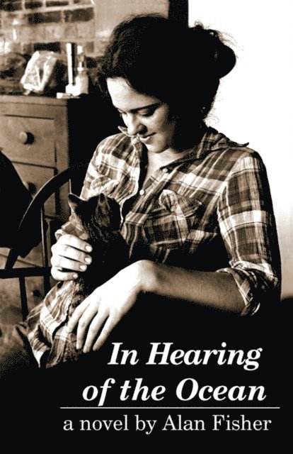 Alan Fisher - In Hearing of the Ocean, E-bok