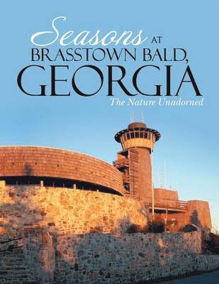 Ri - Seasons at Brasstown Bald, Georgia, Häftad