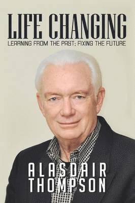Alasdair Thompson - Life Changing, Häftad. Tillgänglighet: Lägg i varukorg