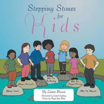 Linnet Brown - Stepping Stones for Kids, Häftad