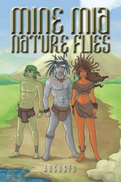 Augusto - Mine Mia Nature Flies, E-bok. Tillgänglighet: Lägg i varukorg