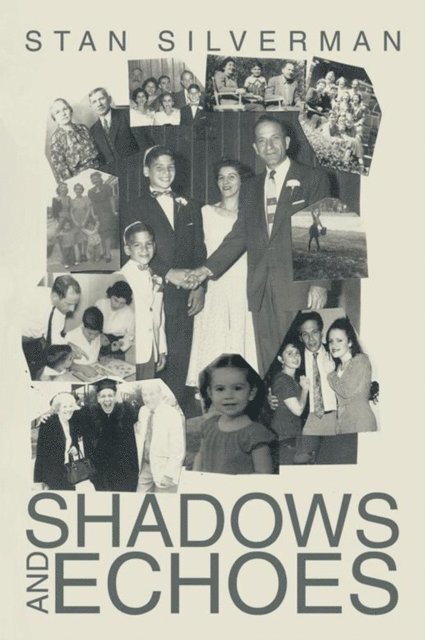 Stan Silverman - Shadows and Echoes, E-bok
