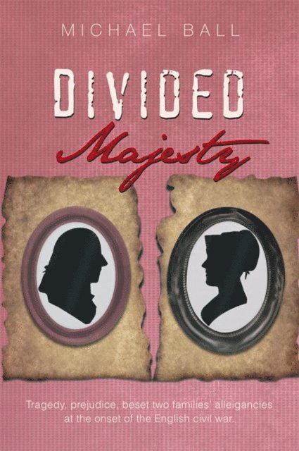 Michael Ball - Divided Majesty, E-bok