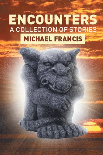 Michael Francis - Encounters, E-bok