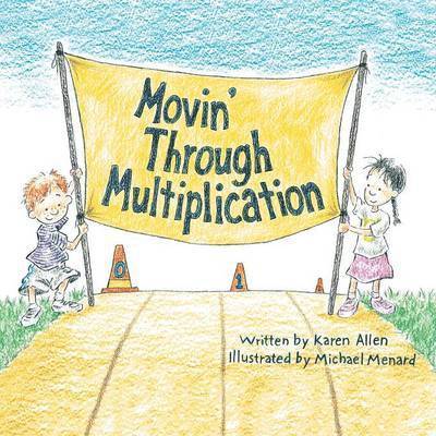 Karen Allen - Movin' Through Multiplication, Häftad