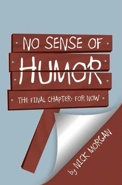 Nick Morgan - No Sense of Humor, E-bok