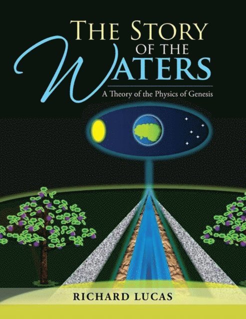 Richard Lucas - Story of the Waters, E-bok
