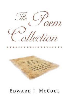 Edward J McCoul - Poem Collection, Häftad. Tillgänglighet: Lägg i varukorg