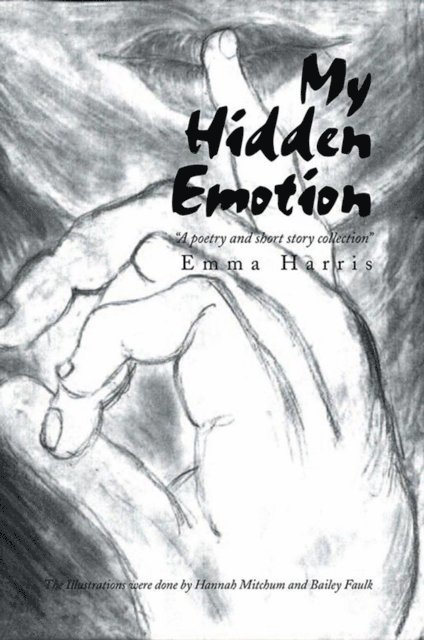 Emma Harris - My Hidden Emotion, E-bok