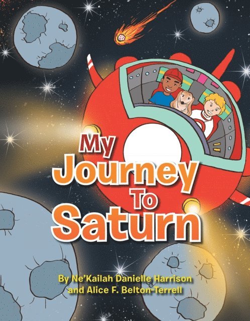Ne'Kailah Danielle Harrison - My Journey to Saturn, E-bok