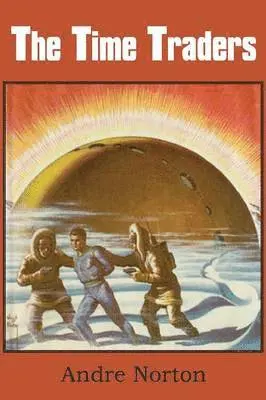 Andre Norton - Time Traders, Häftad. Tillgänglighet: Lägg i varukorg