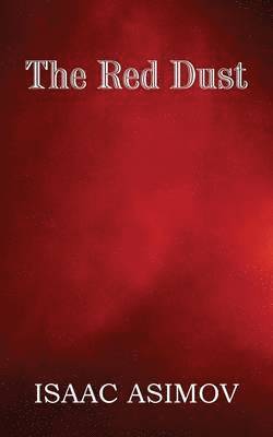 Murray Leinster - Red Dust, Häftad