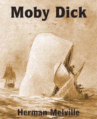 Herman Melville - Moby Dick or the Whale, Häftad