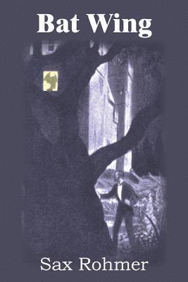 Sax Rohmer - Bat Wing, Häftad