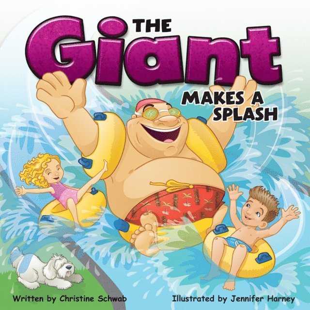 Christine Schwab - Giant Makes a Splash, E-bok