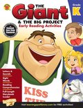 Giant and the Big Project: Early Reading Activities, Grade K