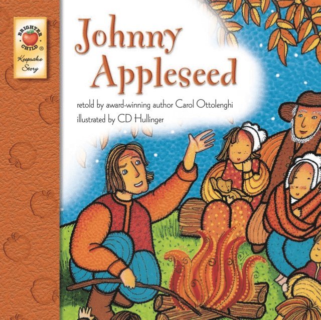 Carol Ottolenghi - Johnny Appleseed, E-bok
