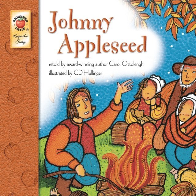 Carol Ottolenghi - Johnny Appleseed, E-bok