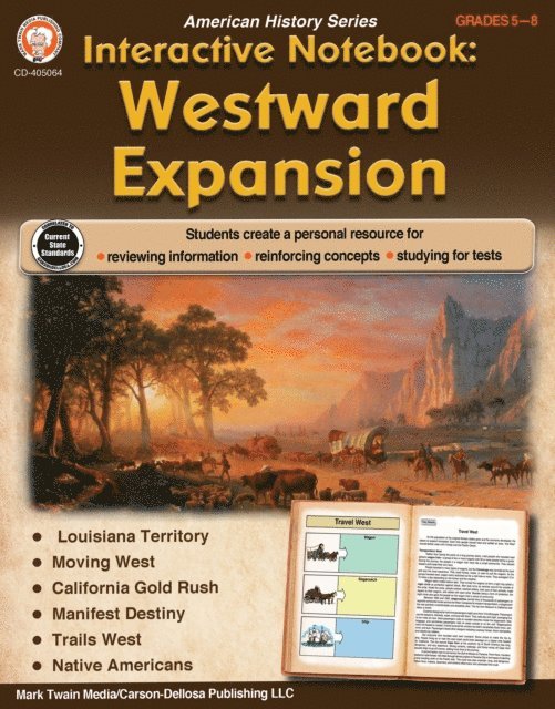 Schyrlet Cameron - Interactive Notebook: Westward Expansion, E-bok