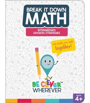 Carson Dellosa Education, Elise Craver - Break It Down Intermediate Division Strategies Reference Book, Häftad