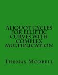 Aliquot Cycles for Elliptic Curves with Complex Multiplication