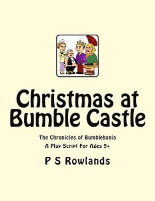 P S Rowlands - Christmas At Bumble Castle, Häftad