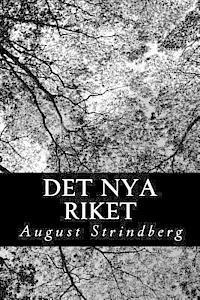 August Strindberg - Det Nya Riket, Häftad