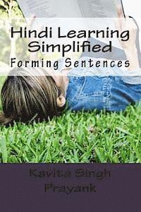 Prayank, Kavita Singh - Hindi Learning Simplified (Part-II): Forming Sentences, Häftad. Tillgänglighet: Lägg i varukorg