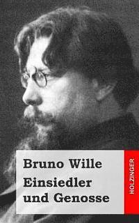 Bruno Wille - Einsiedler und Genosse: Gedichte, Häftad. Tillgänglighet: Lägg i varukorg