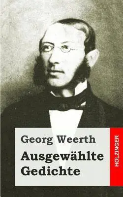 Georg Weerth - Ausgewählte Gedichte, Häftad. Tillgänglighet: Lägg i varukorg