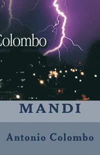 Antonio Colombo - Mandi, Häftad. Tillgänglighet: Lägg i varukorg