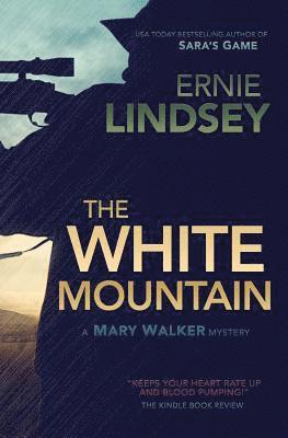 Ernie Lindsey - The White Mountain, Häftad. Tillgänglighet: Lägg i varukorg