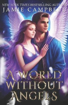 Jamie Campbell - World Without Angels, Häftad. Tillgänglighet: Lägg i varukorg