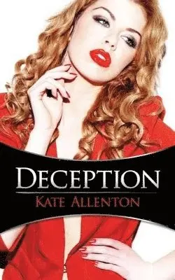 Kate Allenton - Deception, Häftad. Tillgänglighet: Lägg i varukorg