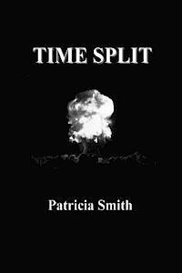 Patricia Smith - Time Split, Häftad