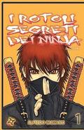 I Rotoli Segreti dei Ninja - Variant Cover: Kazan e l'eredita' dei Taiyo