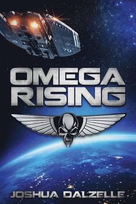 Joshua Dalzelle - Omega Rising, Häftad. Tillgänglighet: Lägg i varukorg