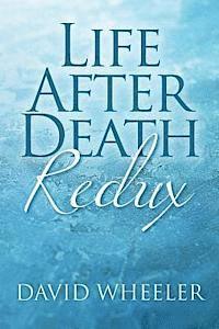 David Wheeler - Life After Death Redux, Häftad. Tillgänglighet: Lägg i varukorg