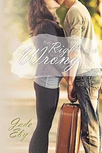 Jade Eby - The Right Kind of Wrong, Häftad. Tillgänglighet: Lägg i varukorg